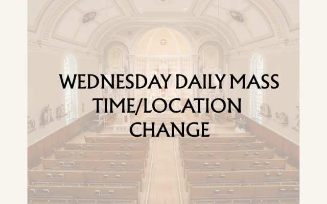 Wednesday Morning Mass and Confessions